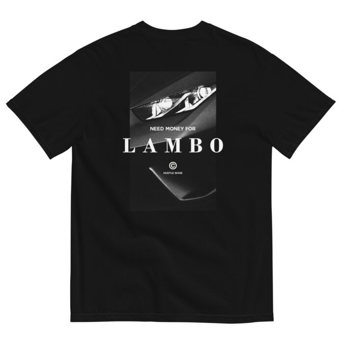 Need Money for Lambo T-Shirt - Image 2